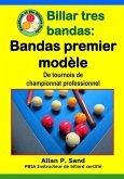 Billar tres bandas - Bandas premier modèle