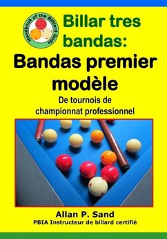 Billar tres bandas - Bandas premier modèle - Sand, Allan P