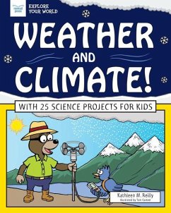 Weather and Climate! - Reilly, Kathleen M