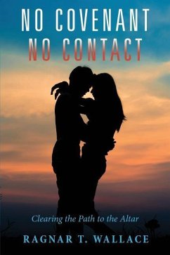 No Covenant No Contact - Wallace, Ragnar T.