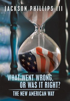 What Went Wrong, or Was It Right? - Phillips III, Jackson