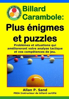Billard Carambole - Plus énigmes et puzzles - Sand, Allan P