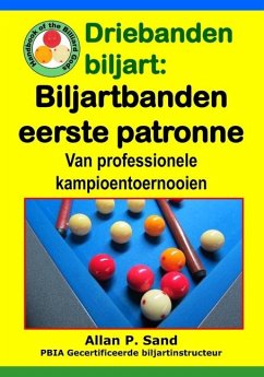 Driebanden biljart - Biljartbanden eerste patronen - Sand, Allan P