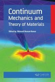 Continuum Mechanics and Theory of Materials