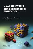 Volume 2: Nano Structures Toward Biomedical Application