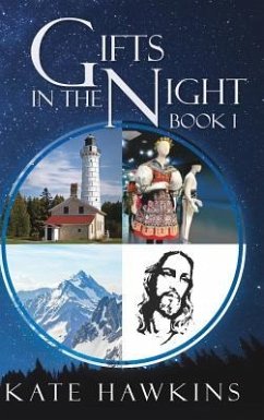 Gifts in the Night Book 1 - Hawkins, Kate