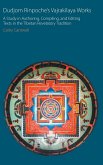 Dudjom Rinpoche's Vajrak¿laya Works