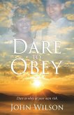 Dare to Obey