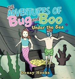 The Adventures of Bug and Boo - Hooks, Denay