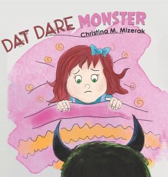 Dat Dare Monster - Mizerak, Christina M.