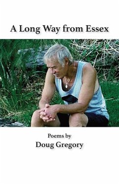 A Long Way from Essex - Gregory, Doug