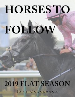 Horses to Follow - Colclough, Jake