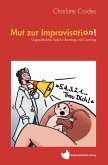Mut Zur Improvisation! (eBook, ePUB)