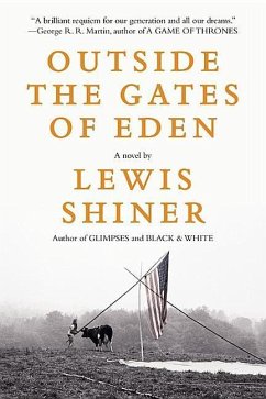 Outside the Gates of Eden - Shiner, Lewis