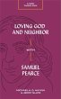 Loving God and Neighbor with Samuel... - Bild 1