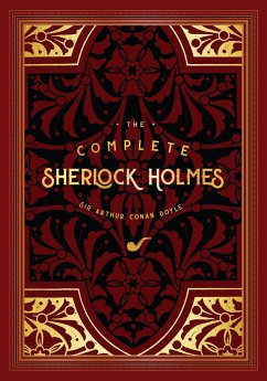 The Complete Sherlock Holmes - Doyle, Sir Arthur Conan