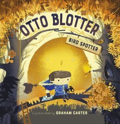 Otto Blotter, Bird Spotter - Carter, Graham