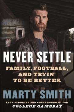 Never Settle - Smith, Marty