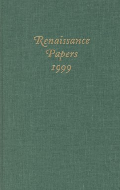 Renaissance Papers 1999 - Howard-Hill, T. H. / Rollinson, Philip (eds.)