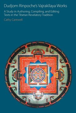 Dudjom Rinpoche's Vajrak¿laya Works - Cantwell, Cathy