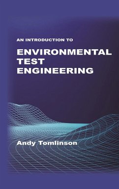 An Introduction to Environmental Test Engineering - Tomlinson, Andy