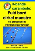 3-bande carambole - Fuld bord cirkel mønstre