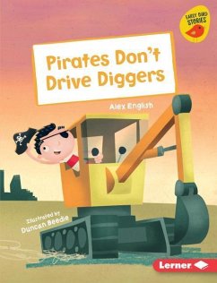 Pirates Don't Drive Diggers - English, Alex
