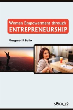 Women Empowerment Through Entrepreneurship - Bello, Margaret F