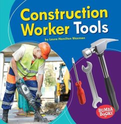 Construction Worker Tools - Waxman, Laura Hamilton