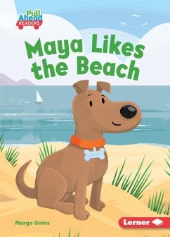 Maya Likes the Beach - Gates, Margo