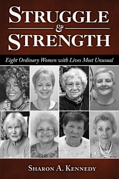Struggle and Strength - Kennedy, Sharon A.