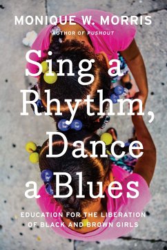 Sing a Rhythm, Dance a Blues - Morris, Monique W.