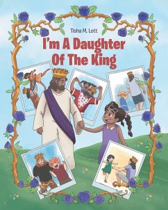 I'm A Daughter Of The King - Lett, Tisha M.