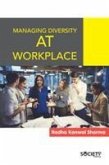 Managing Diversity at Workplace