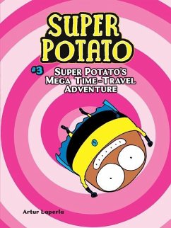 Super Potato's Mega Time-Travel Adventure - Laperla, Artur