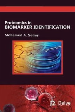 Proteomics in Biomarker Identification - Selmy, Mohamed A