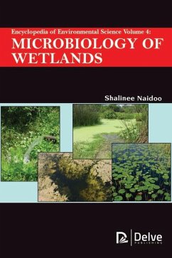 Encyclopedia of Environmental Science Vol 4: Microbiology of Wetlands - Naidoo, Shalinee