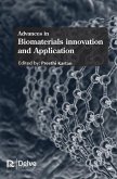 Advances in Biomaterials Innovation and Application