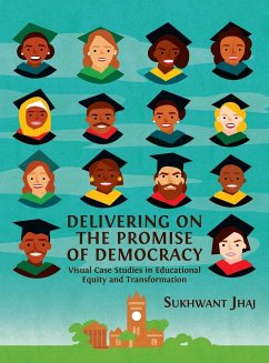 Delivering on the Promise of Democracy - Jhaj, Sukhwant