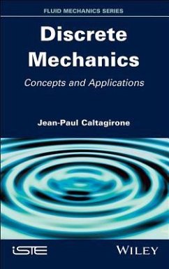 Discrete Mechanics - Caltagirone, Jean-Paul