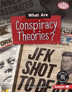 What Are Conspiracy Theories? - Goldstein, Margaret J