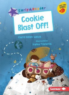 Cookie Blast Off! - Welsh, Clare Helen