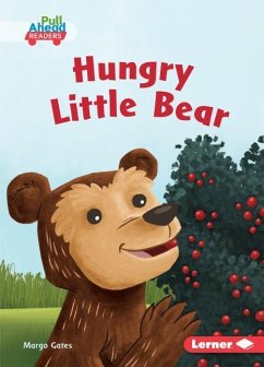 Hungry Little Bear - Gates, Margo