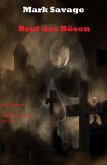 Brut des Bösen (eBook, ePUB)