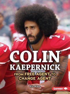 Colin Kaepernick - Braun, Eric