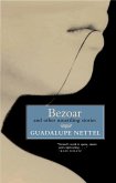 Bezoar: And Other Unsettling Stories