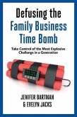 Defusing the Family Business Time Bomb