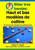 Billar tres bandas - Haut et bas modèles de colline