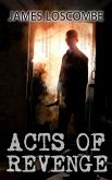 Acts of Revenge (Short Story) (eBook, ePUB)