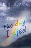 The Day I Died (eBook, ePUB)